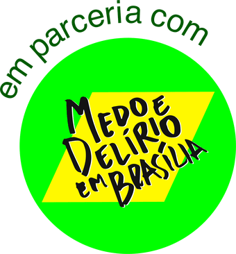 Em parceria com Medo e Delírio em Brasília